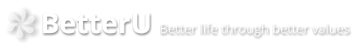 BetterU Better life through better values